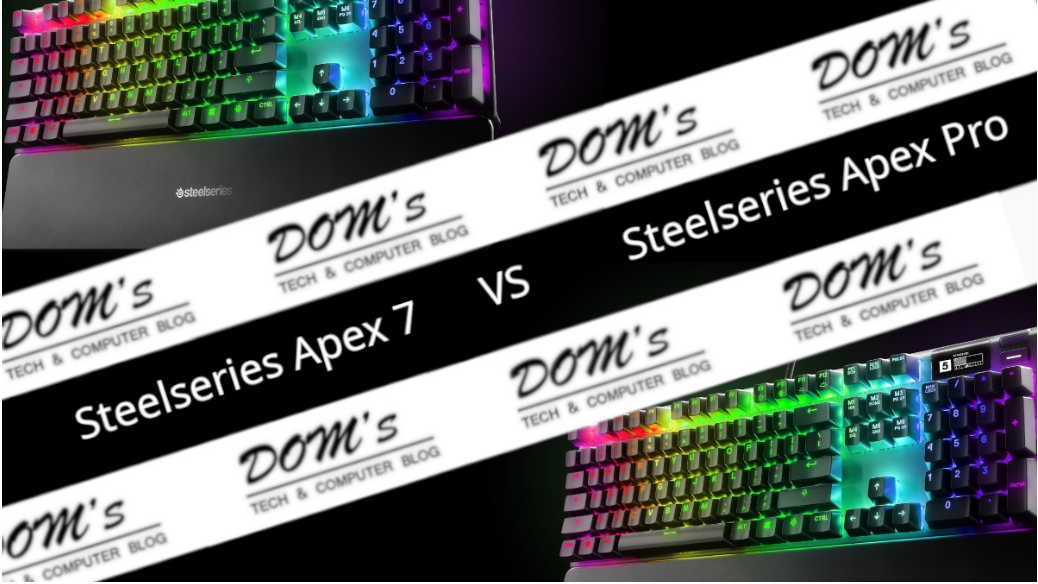 SteelSeries Apex 7 vs Pro Gaming Keyboard Comparison